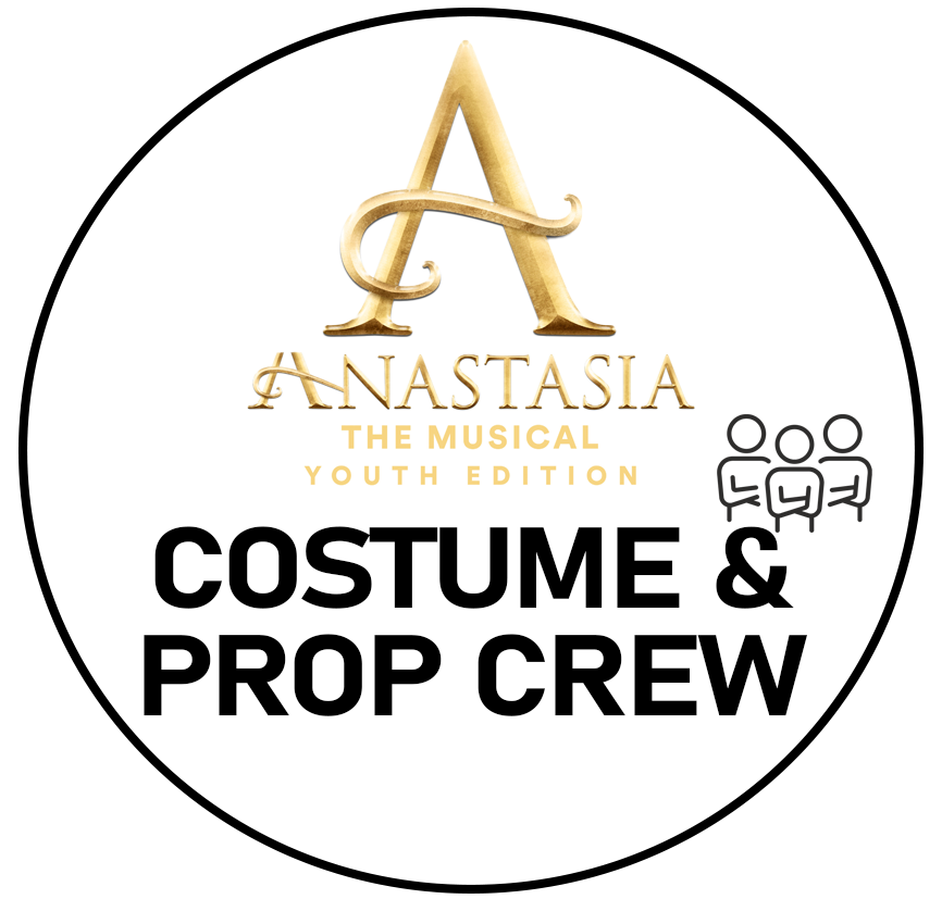 Anastasia Costume and Prop Crew