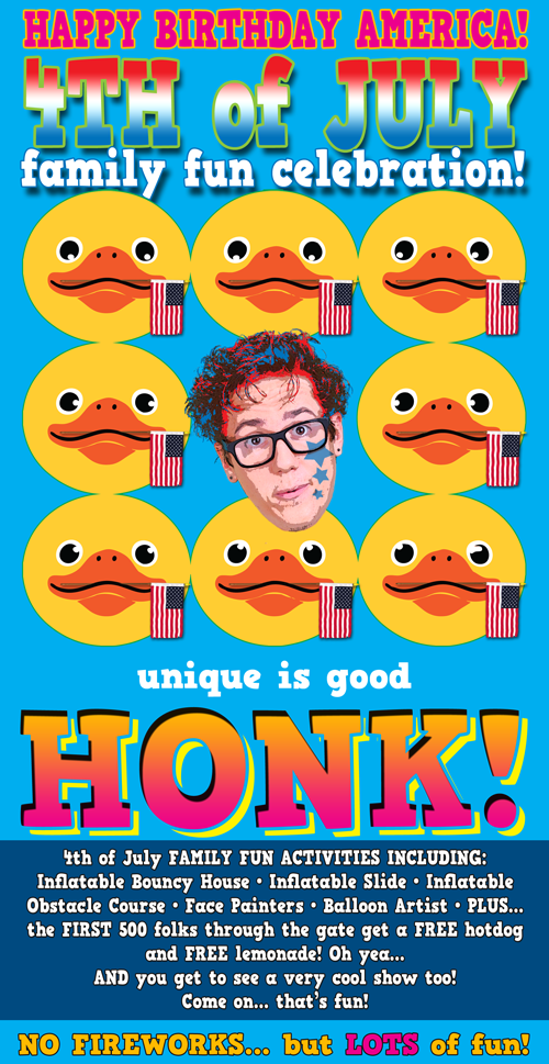 HONK! - 4th of July Celebration